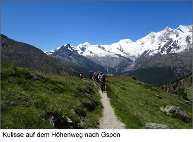 Kulisse auf dem Höhenweg nach Gspon